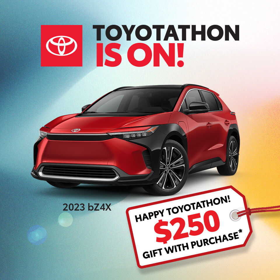 Happy Toyotathon! Get a $250 gift with purchase of a 2023 bZ4X!
